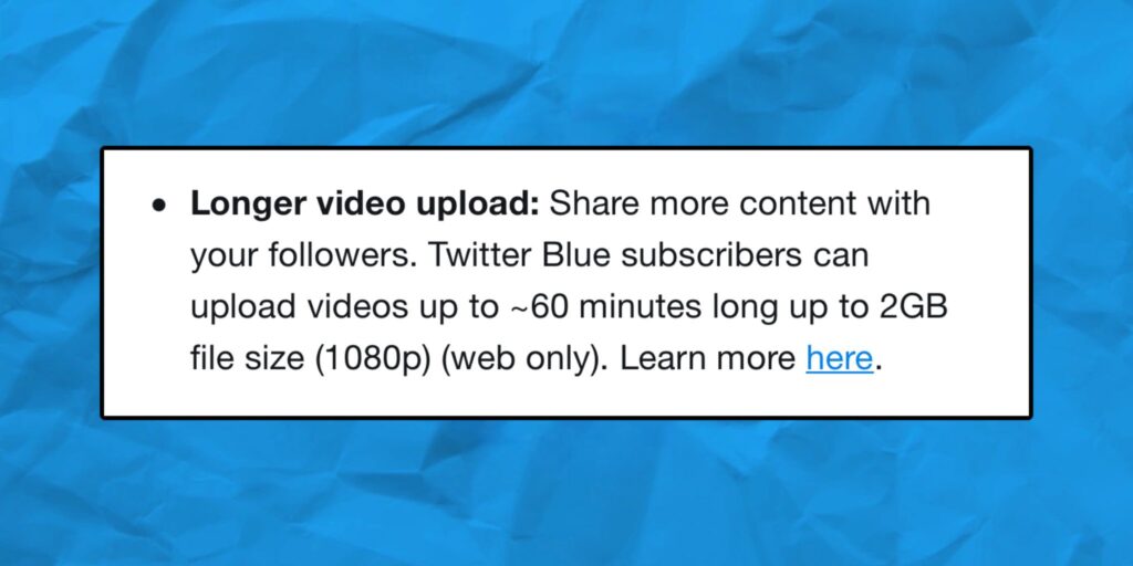 Elon Musk announces a new feature: "Blue-Verified" users can now upload 2 hour video upto 8GB.